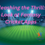 Unleashing the Thrill: A Look at Fantasy Cricket Apps