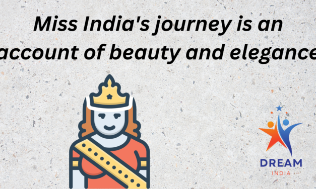 Miss India: A journey on an account of beauty and elegance