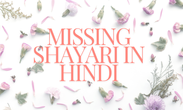 Navigating the World of Missing Shayari in Hindi